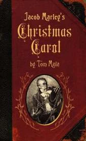 Jacob Marley's Christmas Carol