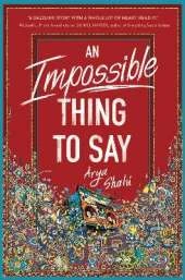 An Impossible Thing to Say