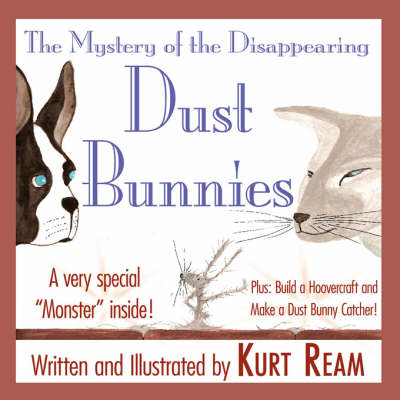 The Mystery of the Disappearing Dust Bunnies