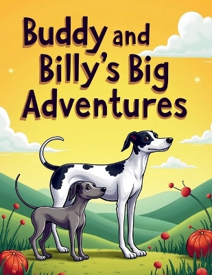 Buddy and BIllys Big Adventures