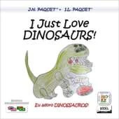 I Just Love Dinosaurs! (Bilingual English-Portuguese)