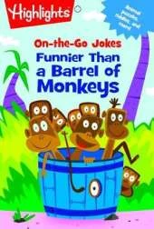 On-the-Go Jokes: Funnier Than a Barrel of Monkeys