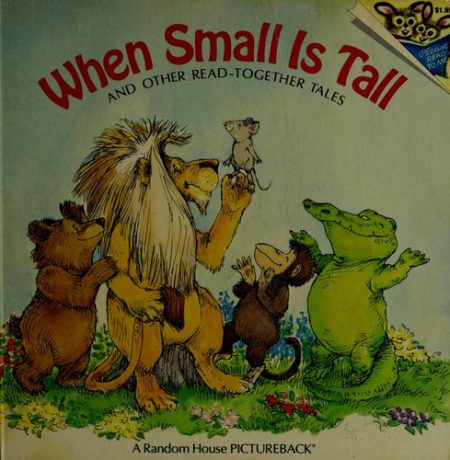 When Small is Tall and Other Read-Together Tales