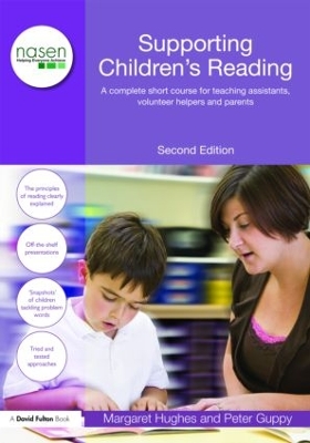 Supporting Children's Reading: A Complete Short Course for Teaching Assistants, Volunteer Helpers and Parents