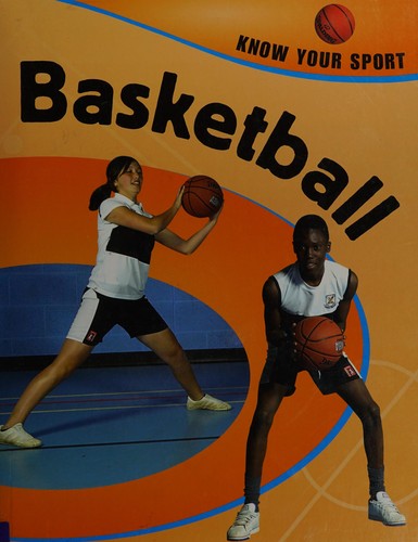 Know Your Sport: Basketball