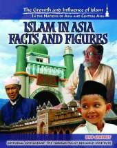 Islam in Asia: Facts and Figures