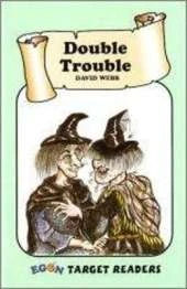 Double Trouble: Set One Reader