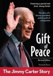 Gift of Peace: The Jimmy Carter Story