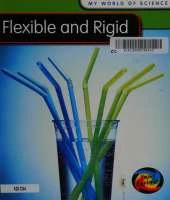 Flexible and Rigid