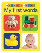 My First Words: Baby Basics