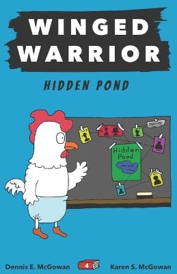 Winged Warrior: Hidden Pond