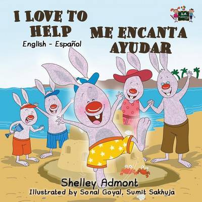 I Love to Help Me Encanta Ayudar: English Spanish Bilingual Edition