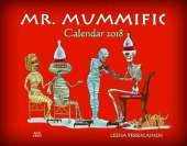 Mr. Mummific: Calendar 2018