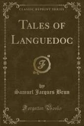 Tales of Languedoc (Classic Reprint)