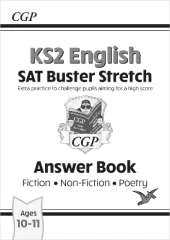 KS2 English Reading SAT Buster Stretch: Answer Book (for the 2026 tests)