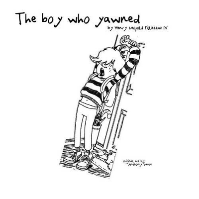 The Boy Who Yawned