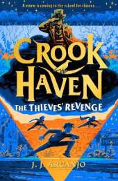 Crookhaven: The Thieves' Revenge: Book 5: Now a BBC Television series!