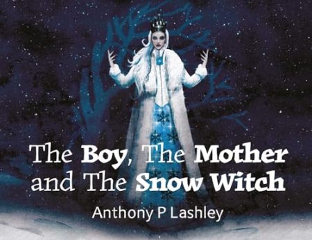 The Boy, The Mother and the Snow Witch
