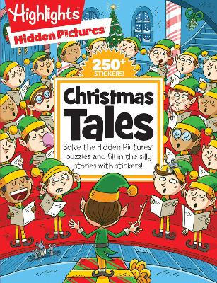 Christmas Tales: Must-Have Christmas Book for Kids with Christmas Puzzles, Over 250 Stickers and Silly Stories