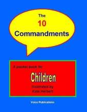 The 10 Commandments: A Pocket Book for Children