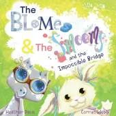 The Blomes and The Smooms and the Impossible Bridge