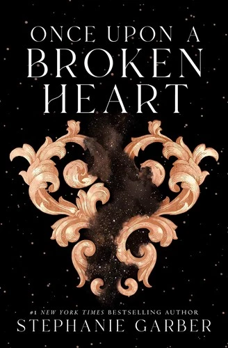 Once Upon a Broken Heart Series