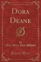 Dora Deane (Classic Reprint)