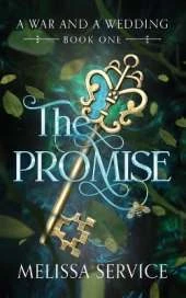 The Promise: A War and A Wedding Book 1