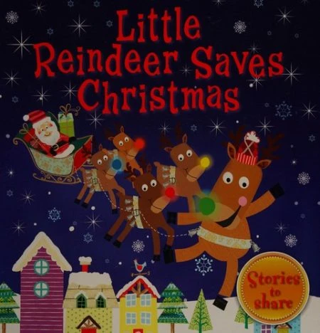 Little Reindeer Saves Christmas