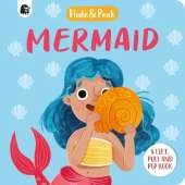 Mermaid: A Lift, Pull, and Pop Book