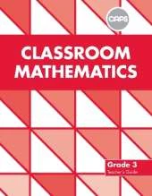 Classroom Mathematics: Grade 3: Teacher's Guide (CAPS2)