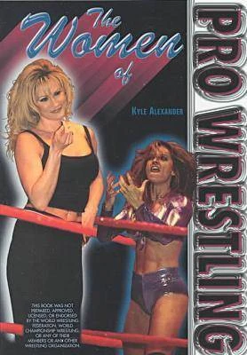 The Women of Pro-wrestling