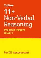 11+ Non-Verbal Reasoning Practice Papers Book 1: For the 2026 Gl Assessment Tests