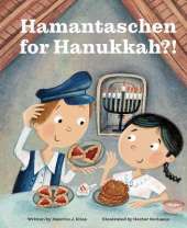 Hamantaschen for Hanukkah?!: A Tale of the Wise People of Chelm