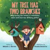 My Tree Has Two Branches: Why having two homes is sometimes more work but has so many perks!