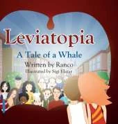 Leviatopia: A Tale of a Whale