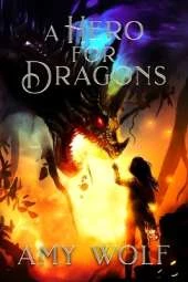 A Hero for Dragons: Book 3 of the Cavernis Series