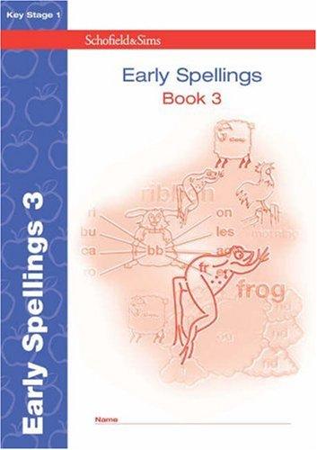Early Spelling Book 3