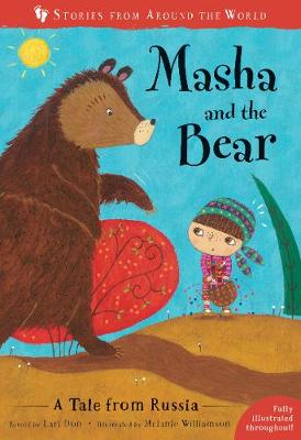 Masha and the Bear: A Tale from Russia