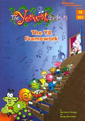 The Yerwat Guide to the Y8 Framework: with an Integral Framework of Mental/oral Work