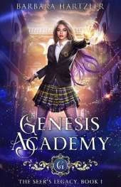 Genesis Academy, Book 1: The Seer's Legacy