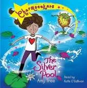 The Silver Pool: Book 2