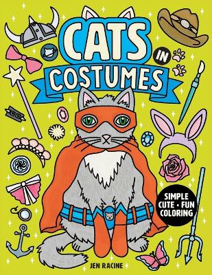 Cats in Costumes: A Halloween Coloring Book: A Super Sweet Funny Food Kids Coloring Book