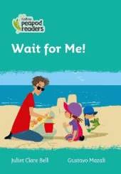 Level 3 - Wait for Me!
