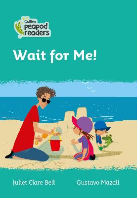 Level 3 - Wait for Me!