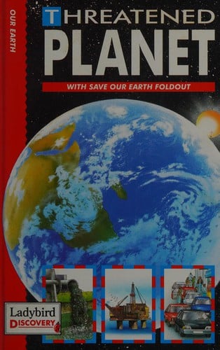 Threatened Planet