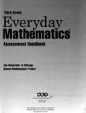 Everyday Mathematics, Grade 3, Assessment Handbook