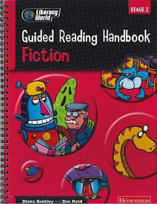 Literacy World Stage 2: Fiction Guided Reading Handbook Framework Edition