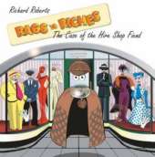 Rags to Riches: The Case of the Hire Shop Fiend