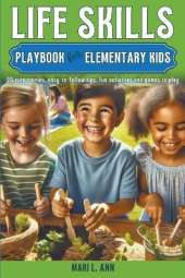 Life Skills Playbook for Elementary Kids